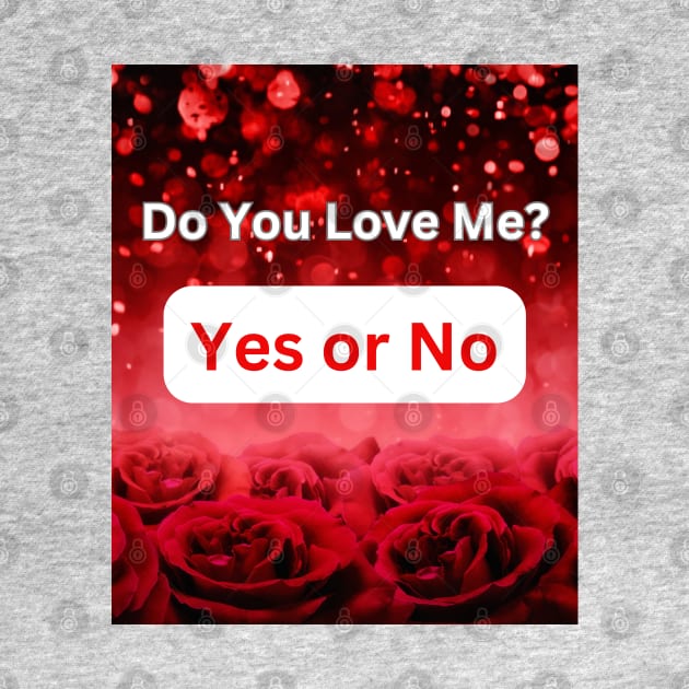 Do You Love Me? Yes or No: Unique Gift Ideas by S.O.N. - Special Optimistic Notes 